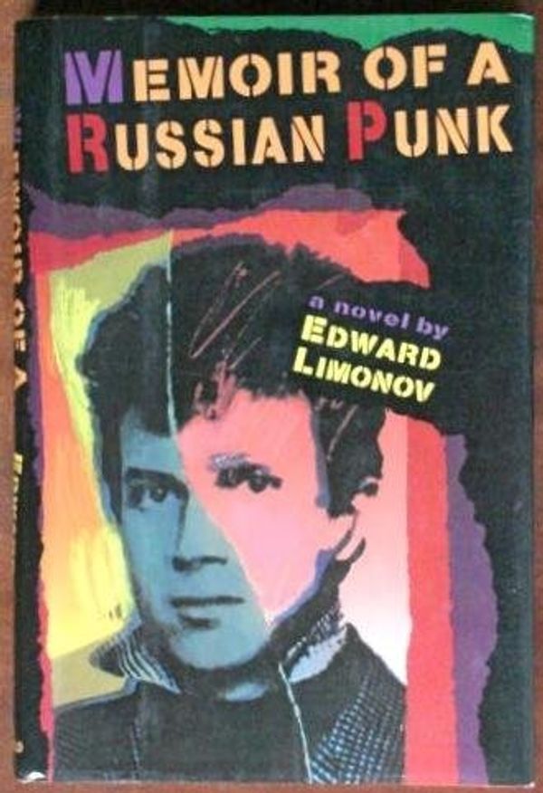 Cover Art for 9780802110268, Memoir of a Russian Punk by Edward Limonov