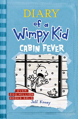 Cover Art for 9780670076390, Cabin Fever: Diary of a Wimpy Kid by Jeff Kinney