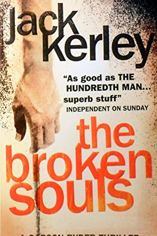 Cover Art for 9780007214334, The Broken Souls by Jack Kerley