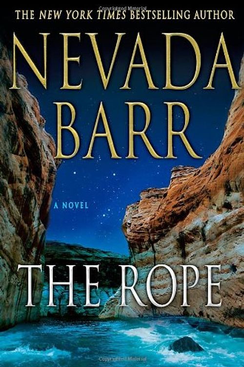 Cover Art for 9780312614577, The Rope by Nevada Barr