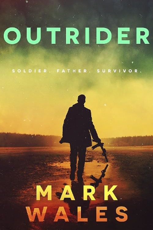 Cover Art for 9781761264962, Outrider by Mark Wales