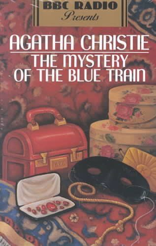 Cover Art for 9780553471816, The Mystery of the Blue Train by Agatha Christie