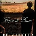 Cover Art for 9781590387887, Before the Dawn by Dean Hughes