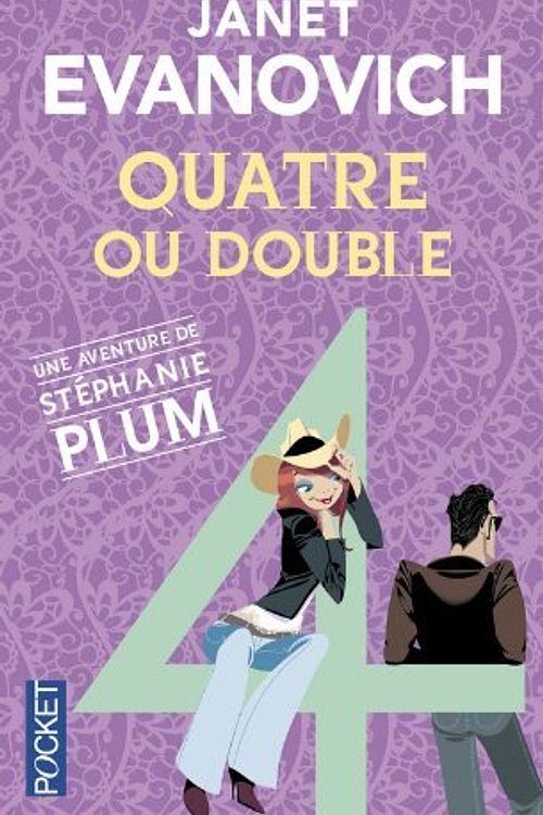 Cover Art for B00OPMPGI0, Quatre ou double (Stephanie Plum, #4) by Janet Evanovich(2005-03-31) by Janet Evanovich