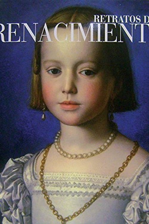 Cover Art for 9788866371489, Retratos del renacimiento / Renaissance Portraits by Margherita Pini