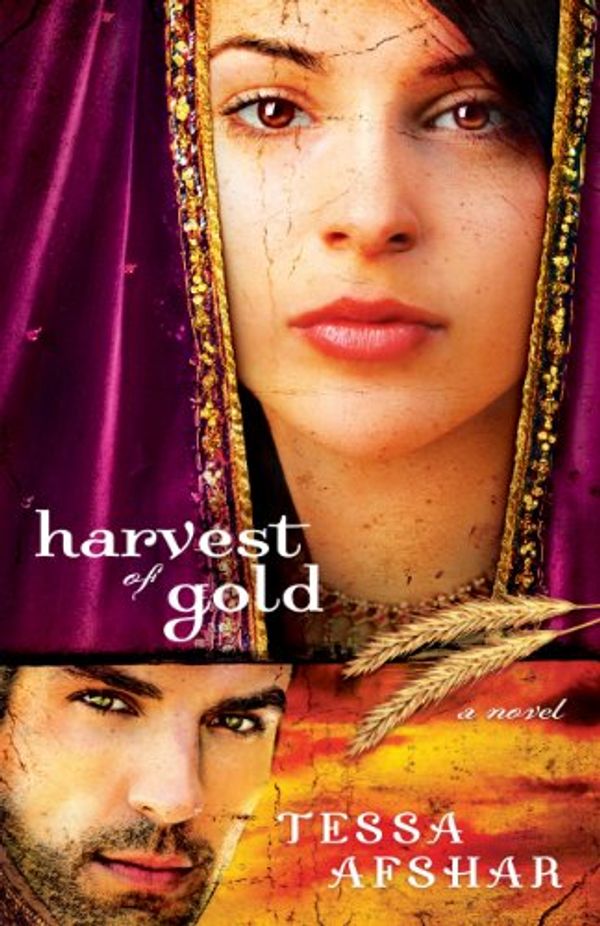 Cover Art for B00BUP1BSE, Harvest of Gold by Tessa Afshar