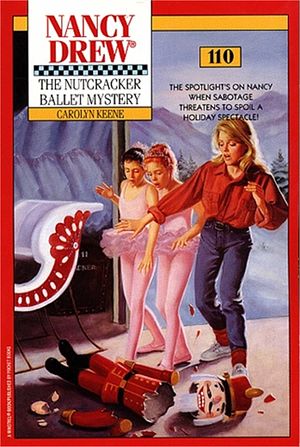 Cover Art for 9780743437097, The Nutcracker Ballet Mystery by Carolyn Keene