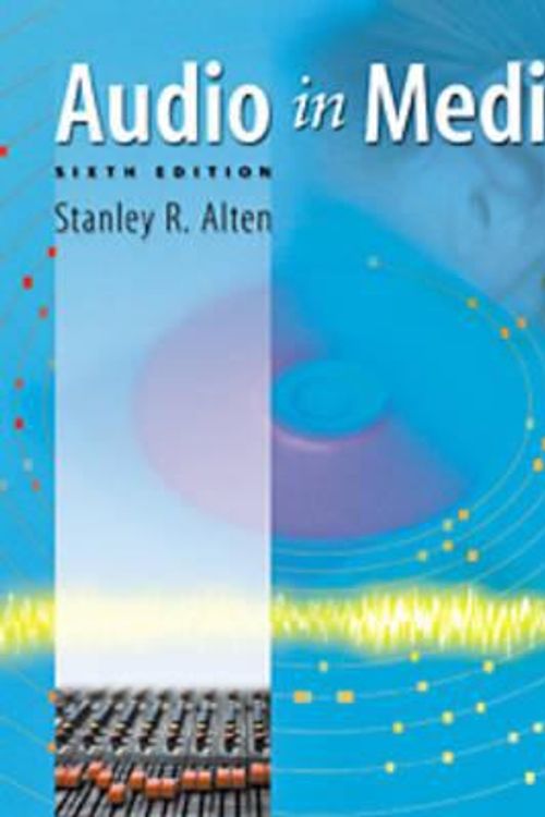 Cover Art for 9780534548070, Audio in Media by Stanley R. Alten