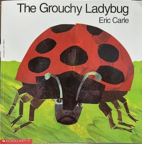 Cover Art for 9780590130660, The Grouchy Ladybug by Eric Carle