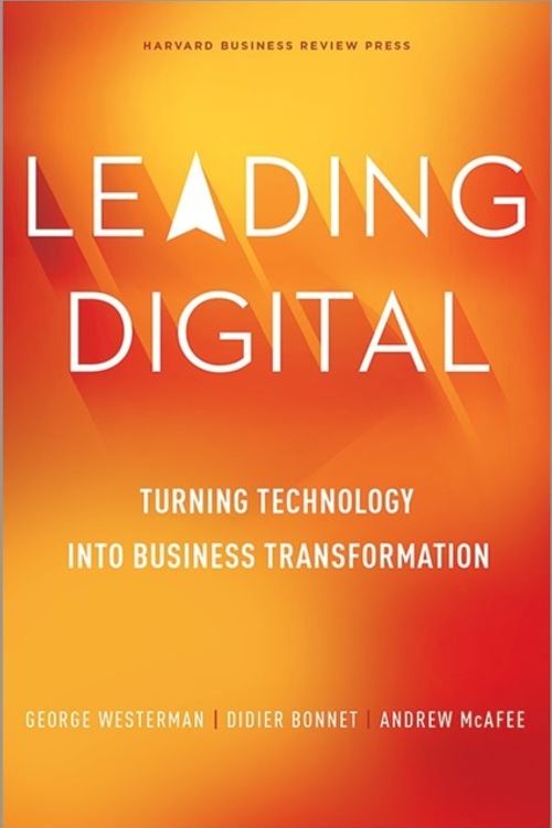 Cover Art for 9781625272478, Leading Digital by George Westerman