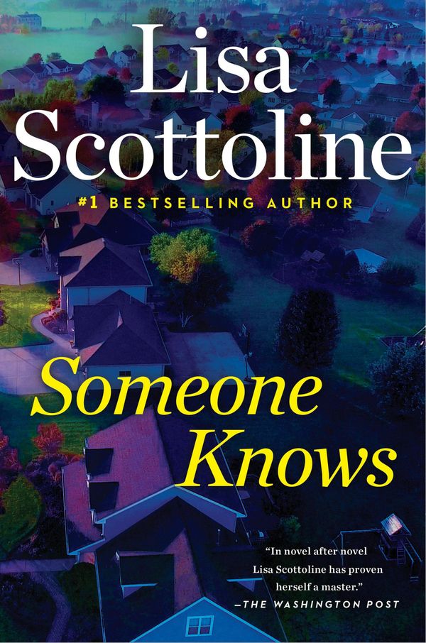 Cover Art for 9780525539643, Someone Knows by Lisa Scottoline