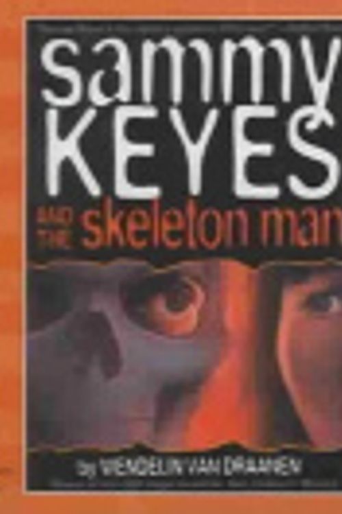 Cover Art for 9780874998849, Sammy Keyes & the Skeleton Man PB/CD Set [With 's] [4 Discs] by Wendelin Vandraanen