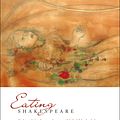 Cover Art for 9781350035706, Eating Shakespeare: Cultural Anthropophagy as Global Methodology by Dr Anne Sophie Refskou