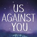 Cover Art for 9780718186609, Us Against You by Fredrik Backman