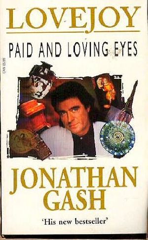 Cover Art for 9780099227717, PAID AND LOVING EYES, by Jonathan Gash