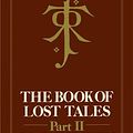 Cover Art for 9780599987456, The Book of Lost Tales, Part 2 by Lily Manning