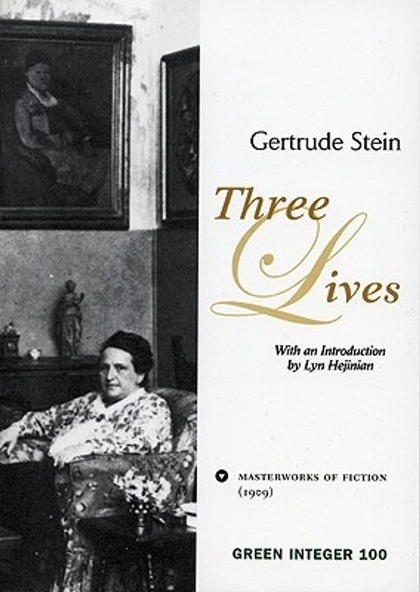 Cover Art for 9781892295330, Three Lives by Gertrude Stein