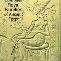 Cover Art for 9780500051283, The Complete Royal Families of Ancient Egypt by Aidan Dodson, Dyan Hilton