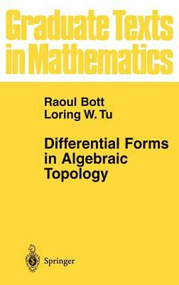 Cover Art for 9780387906133, Differential Forms in Algebraic Topology by Raoul Bott