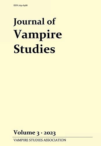 Cover Art for 9780645203448, Journal of Vampire Studies: Vol. 3 (2023) by Boylan, Andrew M., Hogg, Anthony