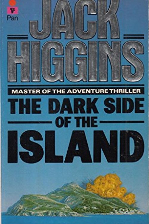 Cover Art for 9780330307161, The Dark Side of the Island by Jack Higgins