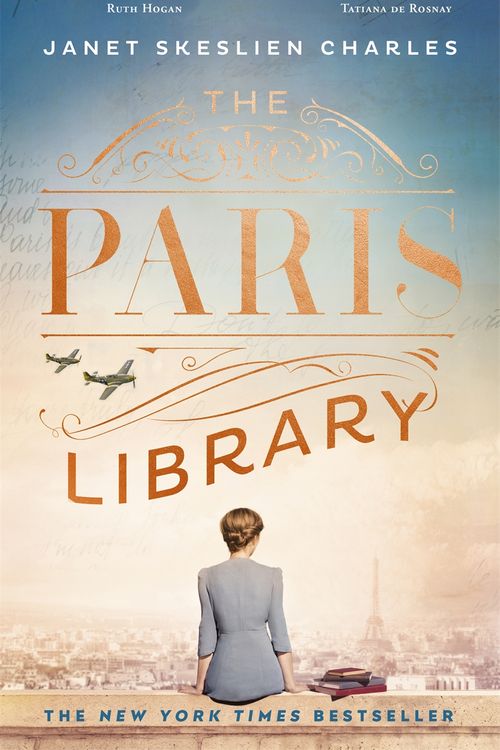 Cover Art for 9781529335446, The Paris Library: a novel of courage and betrayal in Occupied Paris by Janet Skeslien Charles