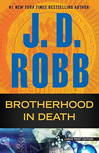 Cover Art for 9781594139437, Brotherhood in Death by J D Robb