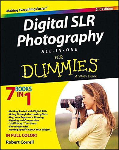 Cover Art for 0884822539029, Digital SLR Photography All-in-One For Dummies by Robert Correll