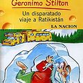 Cover Art for 9789507321412, geronimo stilton un disparatado viaje a ratikistan by Gerónimo Stilton