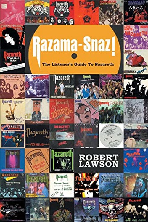 Cover Art for 9781460286395, Razama-Snaz!The Listener's Guide to Nazareth by Robert Lawson