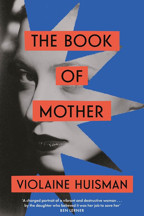 Cover Art for 9780349012322, The Book of Mother by Violaine Huisman