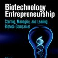 Cover Art for 9780124047303, Biotechnology Entrepreneurship: Starting, Managing, and Leading Biotech Companies by Craig Shimasaki