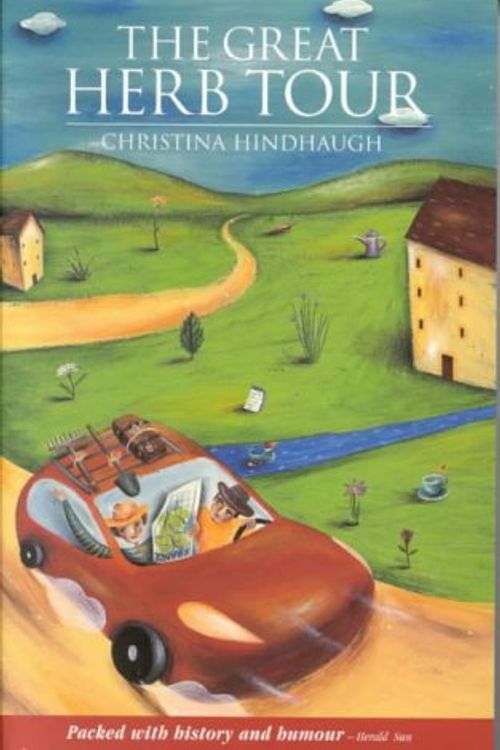 Cover Art for 9781740640718, The Great Herb Tour by Christina Hindhaugh