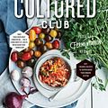 Cover Art for 9781682682456, The Cultured Club by Dearbhla Reynolds