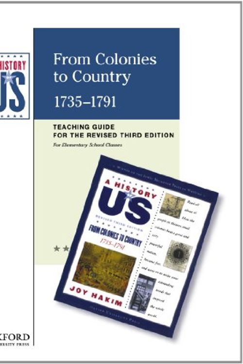 Cover Art for 9780199767366, From Colonies to Country Elementary Grades Teaching Guide, a History of Us by Karen Edwards