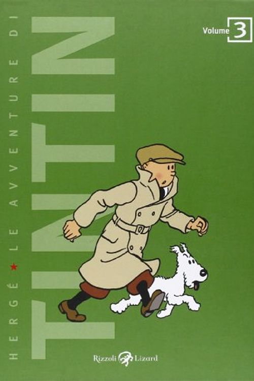 Cover Art for 9788817049511, Le avventure di Tintin vol. 3 by Hergé