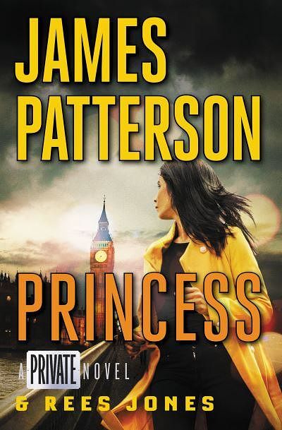 Cover Art for 9781538714447, PrincessA Private Novel - Hardcover Library Edition by James Patterson,Rees Jones