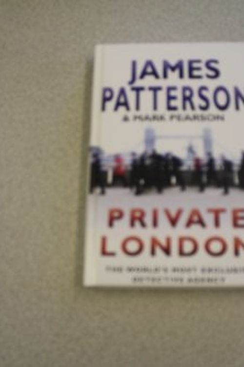 Cover Art for 9781445842349, Private London by James Patterson