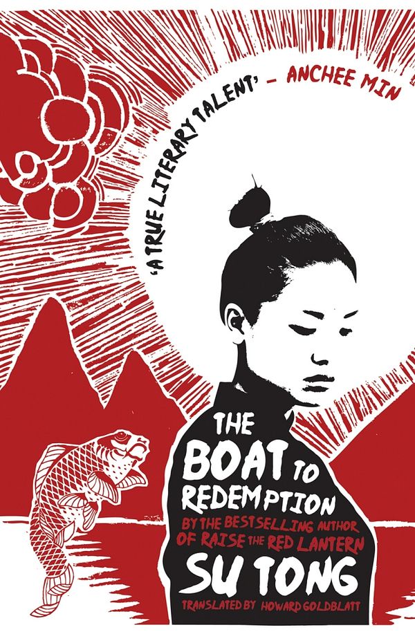 Cover Art for 9781784162030, The Boat to Redemption by Su Tong