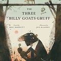 Cover Art for 9780702319037, The Three Billy Goats Gruff by Mac Barnett