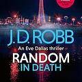 Cover Art for B0CDRHPW27, Random in Death by J. D. Robb