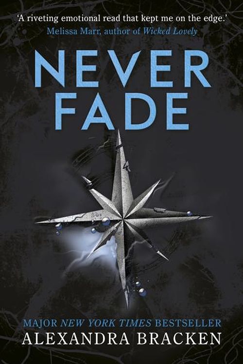 Cover Art for 9781786540232, The Darkest Minds: Never Fade: Book 2 by Alexandra Bracken