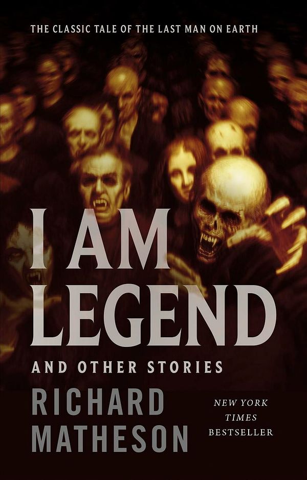 Cover Art for 9781250242754, I Am Legend by Richard Matheson