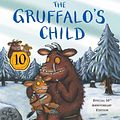 Cover Art for 9781447251958, The Gruffalo's Child by Julia Donaldson