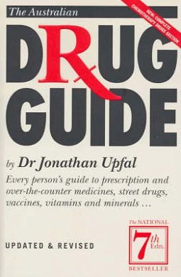 Cover Art for 9781863951746, The Australian Drug Guide by Jonathan Upfal