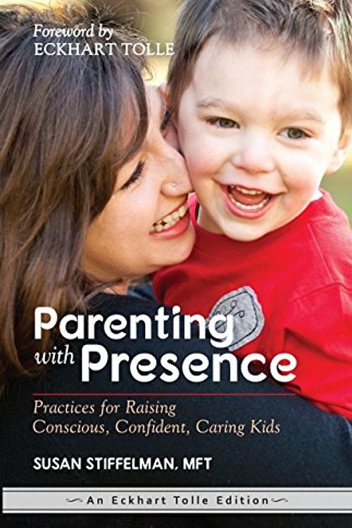 Cover Art for 9789382742319, [(Parenting with Presence : Practices for Raising Conscious, Confident, Caring Kids)] [By (author) Susan Stiffelman ] published on (April, 2015) by Susan Stiffelman