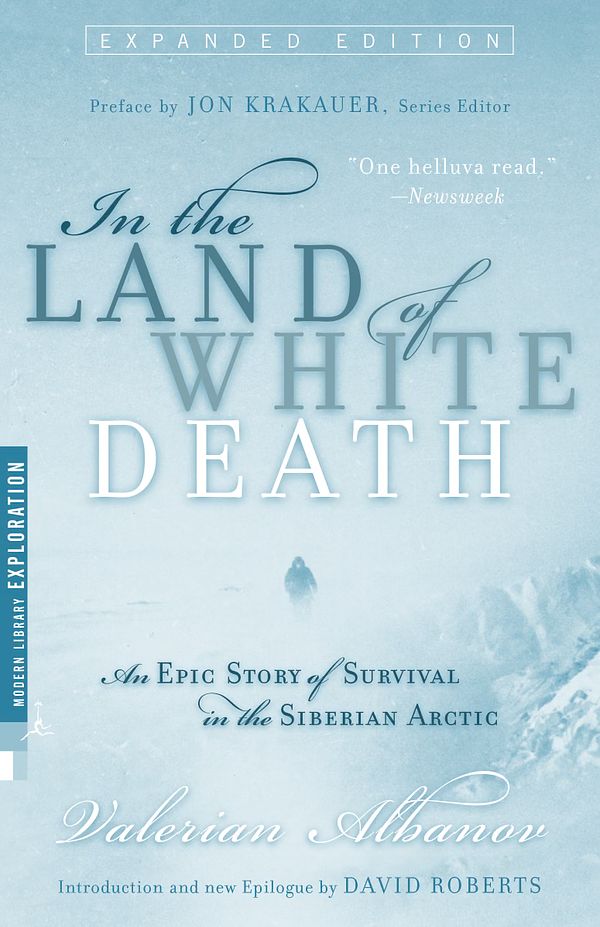 Cover Art for 9780679783619, Mod Lib In The Land Of White Death by Valerian Albanov