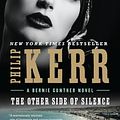 Cover Art for 9780698413115, The Other Side of Silence by Philip Kerr