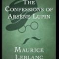 Cover Art for 9798690236595, The Confessions of Ars�ne Lupin Illustrated by Maurice LeBlanc