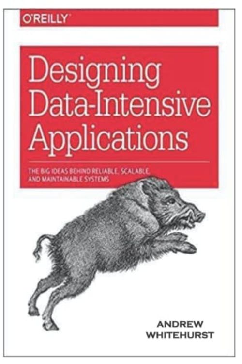 Cover Art for 9798434649728, Designing Data-Intensive Applications: he Big Ideas Behind Reliable, Scalable, and Maintainable Systems 1st Edition by Andrew Whitehurst
